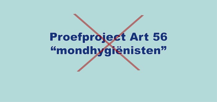 Proefproject Art 56 “mondhygiënisten”
